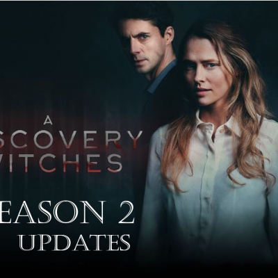 A Discovery of Witches Season 2 updates