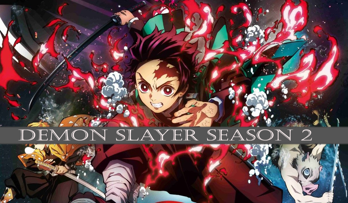 Demon Slayer : Kimetsu no Yaiba Season 2 Updates