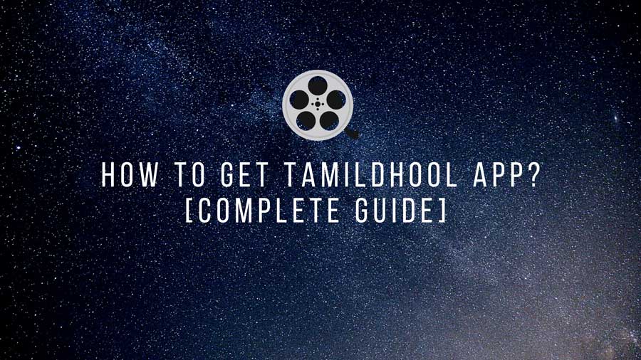 How to Get Tamildhool App?