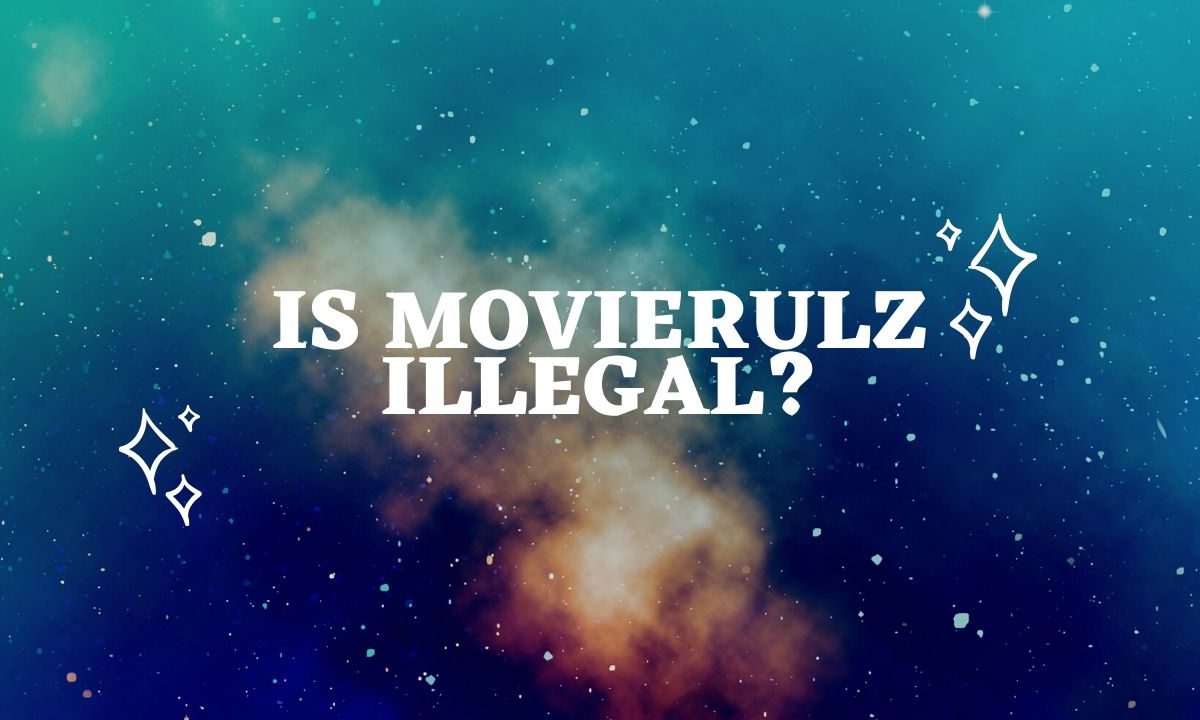 Is Movierulz Illegal?