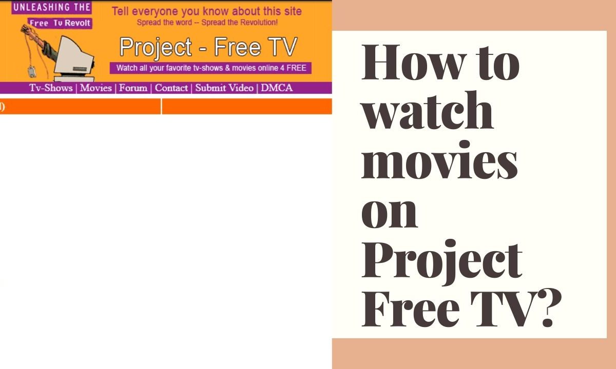 How to watch movies on Project Free TV?