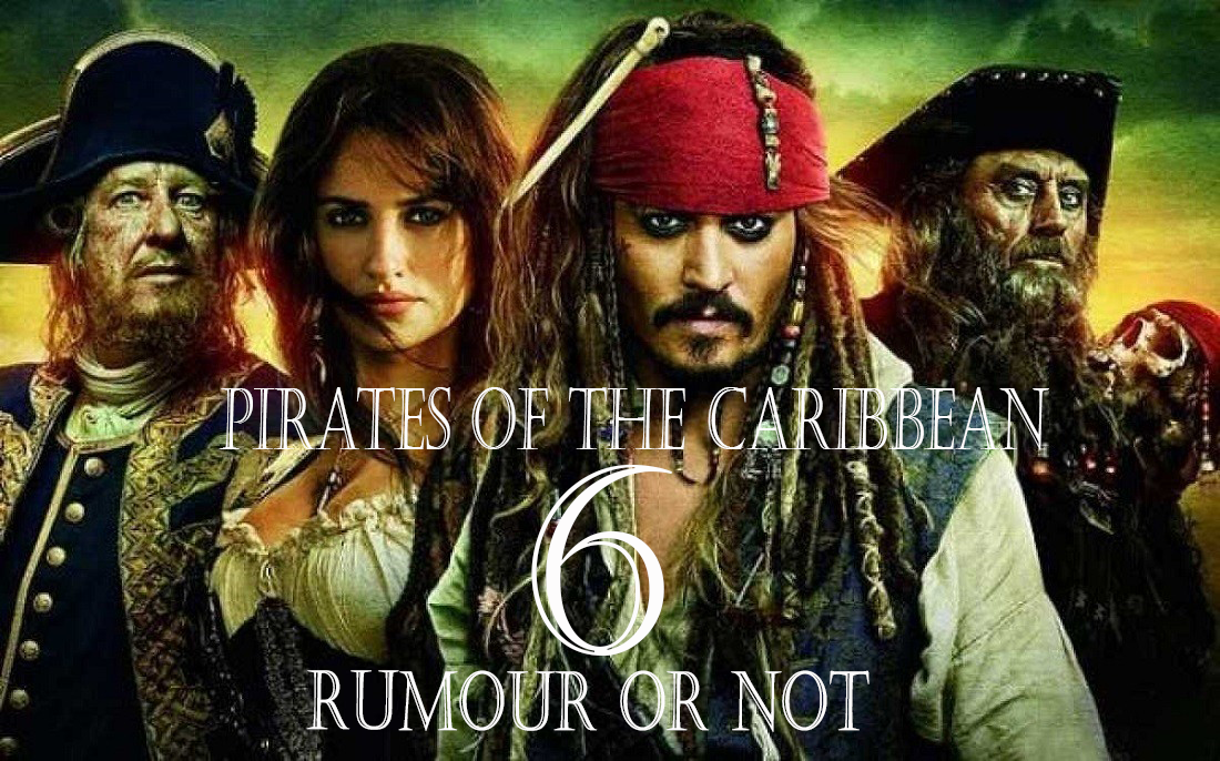 Pirates of the Caribbean 6 Updates